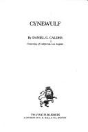 Cover of: Cynewulf by Daniel Gillmore Calder