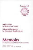Cover of: Categorical framework for the study of singular spaces by Fulton, William