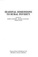 Cover of: Seasonal dimensions to rural poverty