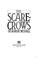 Cover of: The scarecrows