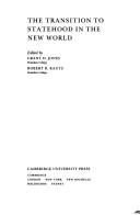 Cover of: The Transition to statehood in the New World