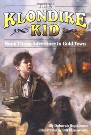 Cover of: Adventure in Gold Town (Ready-for-Chapters) by Deborah Hopkinson