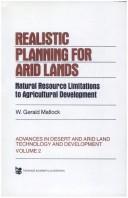 Cover of: Realistic planning for arid lands | W. G. Matlock