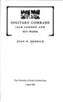Cover of: Solitary comrade, Jack London and his work