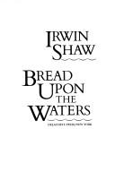 Cover of: Bread upon the waters