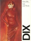 Otto Dix, life and work by Fritz Löffler