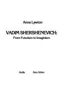 Cover of: Vadim Shershenevich, from futurism to imaginism