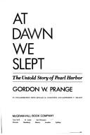 Cover of: At dawn we slept: the untold story of Pearl Harbor