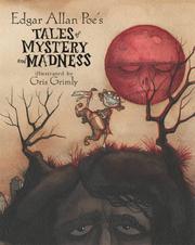 Cover of: Tales of Mystery and Madness by Edgar Allan Poe
