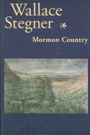 Mormon country by Wallace Stegner
