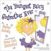 Cover of: The Youngest Fairy Godmother Ever by Stephen Krensky
