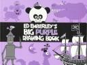 Cover of: Ed Emberley's Big purple drawing book.