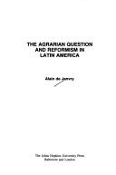 Cover of: The agrarian question and reformism in Latin America