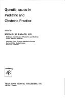 Cover of: Genetic issues in pediatric and obstetric practice