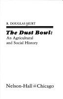 Cover of: The Dust Bowl: an agricultural and social history