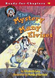 Cover of: The Mystery of Too Many Elvises by Elizabeth Levy
