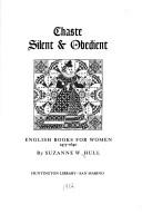 Chaste, silent & obedient by Suzanne W. Hull