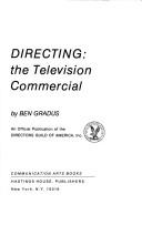 Directing, the television commercial by Ben Gradus