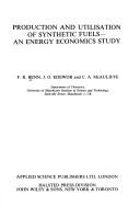 Cover of: Production and utilisation of synthetic fuels--an energy economics study