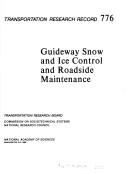 Cover of: Guideway snow and ice control and roadside maintenance