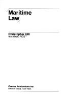 Cover of: Maritime law | Christopher Julius Starforth Hill