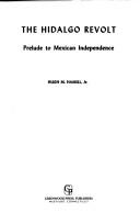Cover of: The Hidalgo revolt by Hugh M. Hamill