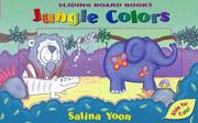 Cover of: Jungle Colors (Sliding Board Books)