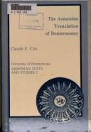 Cover of: The Armenian translation of Deuteronomy by Claude E. Cox