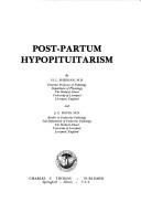 Cover of: Post-partum hypopituitarism by H. L. Sheehan