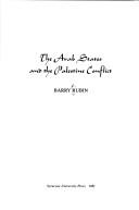 Cover of: The Arab states and the Palestine conflict by Barry Rubin