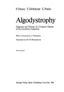 Cover of: Algodystrophy: diagnosis and therapy of a frequent disease of the locomotor apparatus