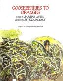 Cover of: Gooseberries to oranges