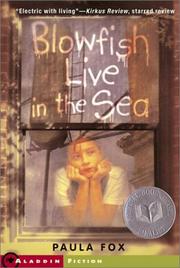 Cover of: Blowfish Live in the Sea (Aladdin Fiction) by Paula Fox