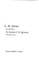 E.M. Forster by Frederick P. W. McDowell