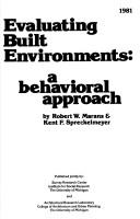 Cover of: Evaluating built environments by Robert W. Marans