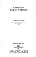 Essentials of nuclear chemistry by Hari Jeevan Arnikar