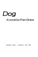 Cover of: Branigan's dog by Fran Grace