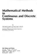 Cover of: Mathematical methods in continuous and discrete systems | Karni, Shlomo.