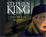 Cover of: The Girl Who Loved Tom Gordon by Stephen King, Kees Moerbeek