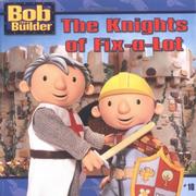 Cover of: The Knights of Fix-a-Lot