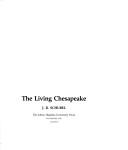 Cover of: The living Chesapeake