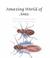 Cover of: Amazing world of ants
