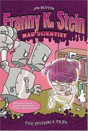 Cover of: The Invisible Fran (Franny K. Stein, Mad Scientist)