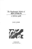 Cover of: The nondramatic works of Ben Jonson: a reference guide