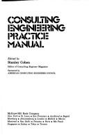 Cover of: Consulting engineering practice manual | 
