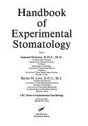 Handbook of experimental stomatology by S. Dreizen