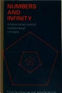 Cover of: Numbers and infinity: a historical account of mathematical concepts