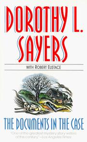Cover of: The Documents in the Case by Dorothy L. Sayers