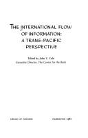 Cover of: The International flow of information by edited by John Y. Cole.