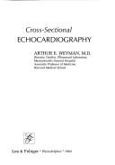Cover of: Cross-sectional echocardiography
